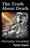 The Truth About Death