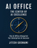 AI Office: The Center of AI Excellence