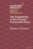 The Adaptability of the Chinese Communist Party - (Paperback or Softback)