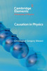 Causation in Physics - (Paperback or Softback)