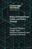 Policy Entrepreneurs, Crises, and Policy Change - (Paperback or Softback)