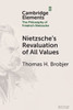 Nietzsche's Revaluation of All Values - (Paperback or Softback)