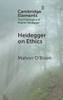 Heidegger on Ethics - (Hardback or Cased Book)