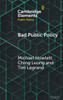 Bad Public Policy - (Hardback or Cased Book)