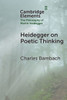 Heidegger on Poetic Thinking - (Paperback or Softback)