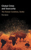 Global Crisis and Insecurity - (Hardback or Cased Book)