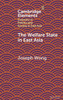 The Welfare State in East Asia - (Hardback or Cased Book)