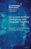 Generative Artificial Intelligence and Language Teaching - (Hardback or Cased Book)