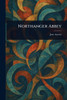 Northanger Abbey - (Paperback or Softback)