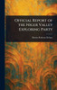 Official Report of the Niger Valley Exploring Party - (Hardback or Cased Book)