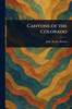 Canyons of the Colorado - (Paperback or Softback)