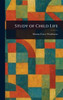 Study of Child Life - (Hardback or Cased Book)