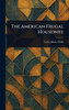 The American Frugal Housewife - (Hardback or Cased Book)