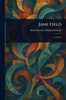 Jane Field - (Paperback or Softback)