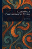 Illusions: A Psychological Study - (Paperback or Softback)