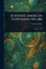 Scientific American Supplement, No. 286 - (Paperback or Softback)