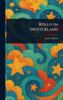 Rollo in Switzerland - (Hardback or Cased Book)