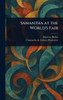 Samantha at the World's Fair - (Hardback or Cased Book)