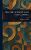 Wolfert's Roost, and Miscellanies - (Hardback or Cased Book)