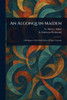An Algonquin Maiden - (Paperback or Softback)