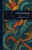 Fair Harbor - (Hardback or Cased Book)