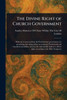 The Divine Right of Church Government - (Paperback or Softback)