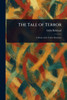 The Tale of Terror - (Paperback or Softback)