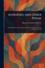 Astrophel and Other Poems - (Paperback or Softback)