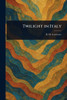 Twilight in Italy - (Paperback or Softback)
