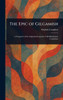 The Epic of Gilgamish - (Hardback or Cased Book)