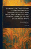 Journals of Expeditions of Discovery Into Central Australia and Overland From Adelaide to King George's Sound in the Years 1840-1 - 9781023006774