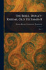 The Bible, Douay-Rheims, Old Testament - 9781023007603