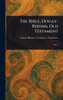 The Bible, Douay-Rheims, Old Testament - 9781023007665