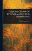 Recollections of Bytown and Its Old Inhabitants - (Hardback or Cased Book)