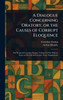A Dialogue Concerning Oratory, or the Causes of Corrupt Eloquence - (Hardback or Cased Book)