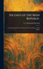 Six Days of the Irish Republic - (Hardback or Cased Book)