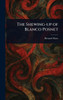 The Shewing-up of Blanco Posnet - (Hardback or Cased Book)