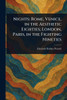 Nights: Rome, Venice, in the Aesthetic Eighties; London, Paris, in the Fighting Nineties - (Paperback or Softback)