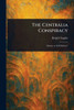 The Centralia Conspiracy - 9781023035903