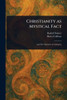 Christianity as Mystical Fact - (Paperback or Softback)