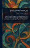 Philip Winwood - (Hardback or Cased Book)