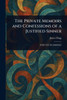The Private Memoirs and Confessions of a Justified Sinner - (Paperback or Softback)