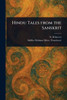 Hindu Tales From the Sanskrit - (Paperback or Softback)