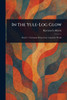In The Yule-Log Glow - (Paperback or Softback)