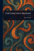 Unconscious Memory - (Paperback or Softback)