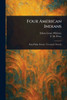 Four American Indians - (Paperback or Softback)