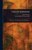 Life of Johnson - (Hardback or Cased Book)