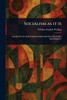 Socialism as It Is - (Paperback or Softback)