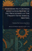 Northern Nut Growers Association Report of the Proceedings at the Twenty-Fifth Annual Meeting - (Hardback or Cased Book)