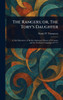 The Rangers; or, The Tory's Daughter - (Hardback or Cased Book)